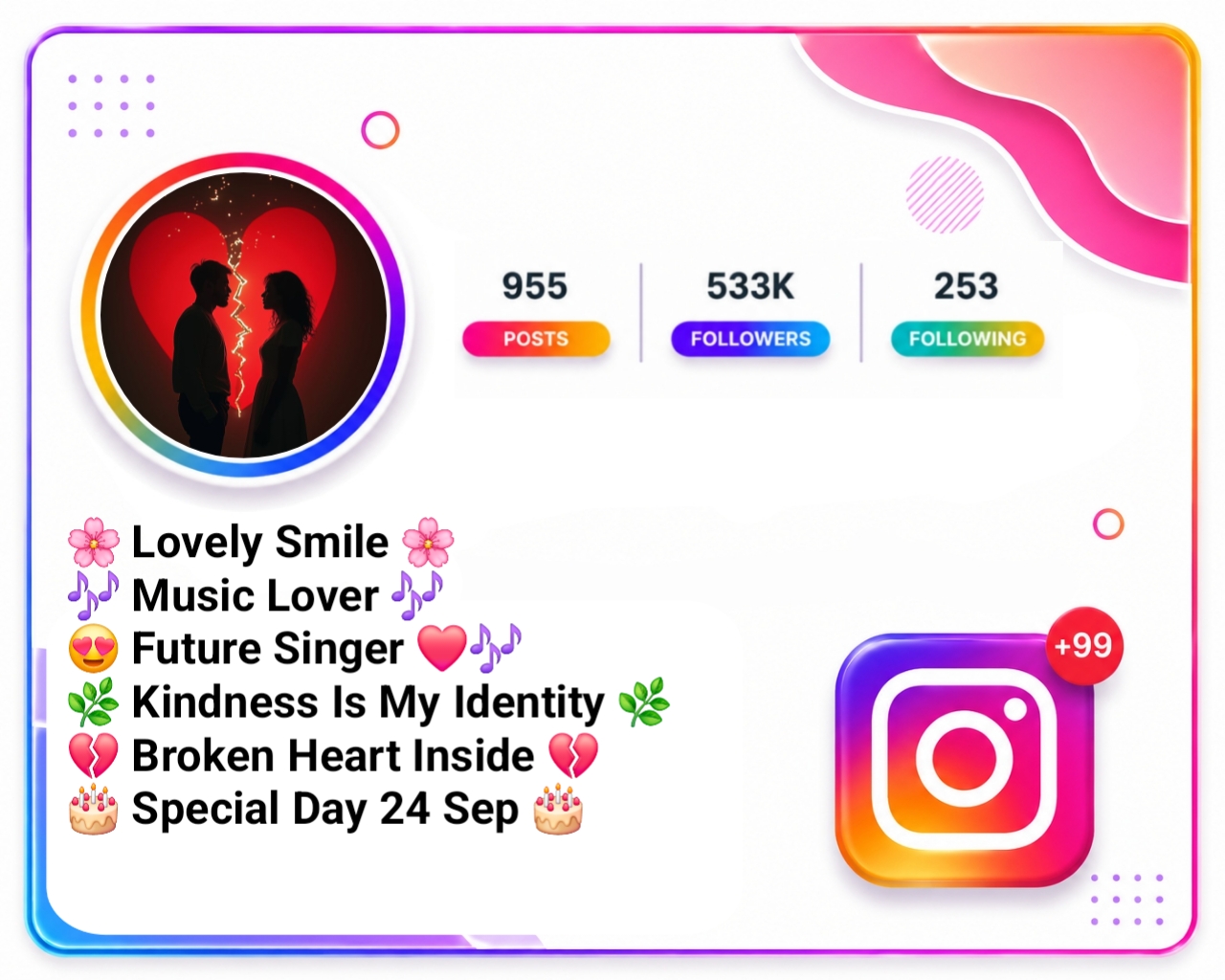 Stylish Instagram Bio Broken Heart